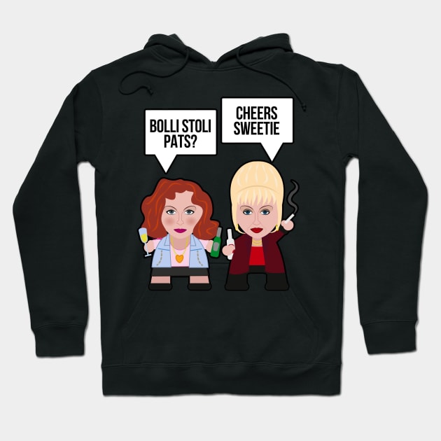 Absolutely Fabulous Sweetie! Hoodie by Mattk270